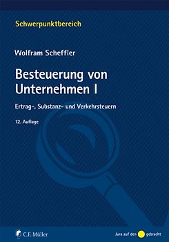 Besteuerung von Unternehmen I. Ertrag-, Substanz- und Verkehrsteuern