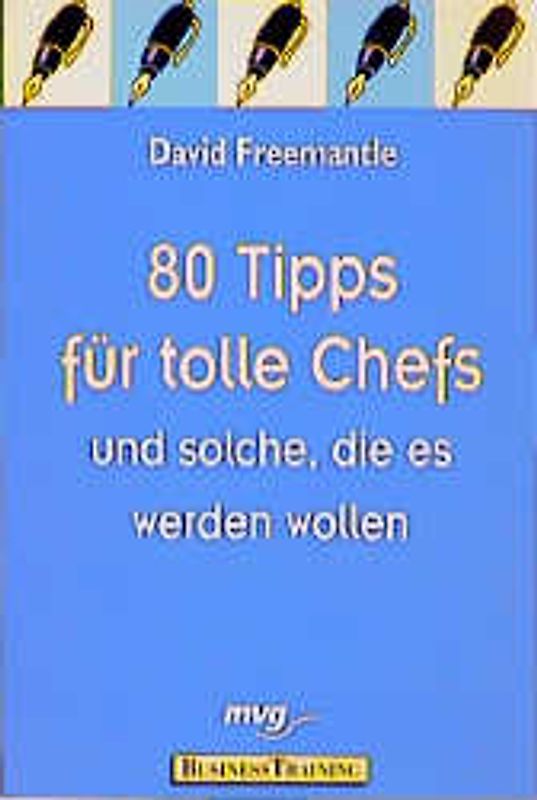 80 Tipps für tolle Chefs