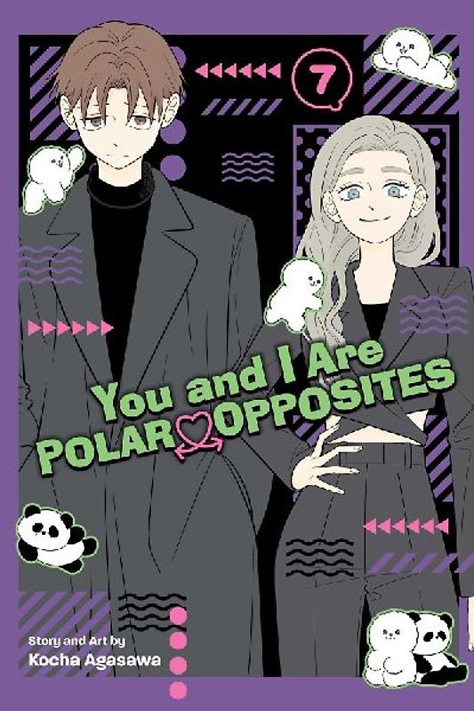 You and I Are Polar Opposites, Vol. 7