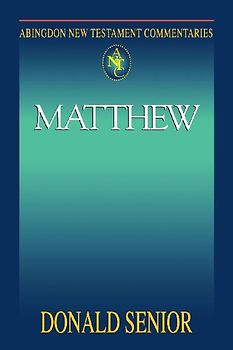 Abingdon New Testament Commentary - Matthew
