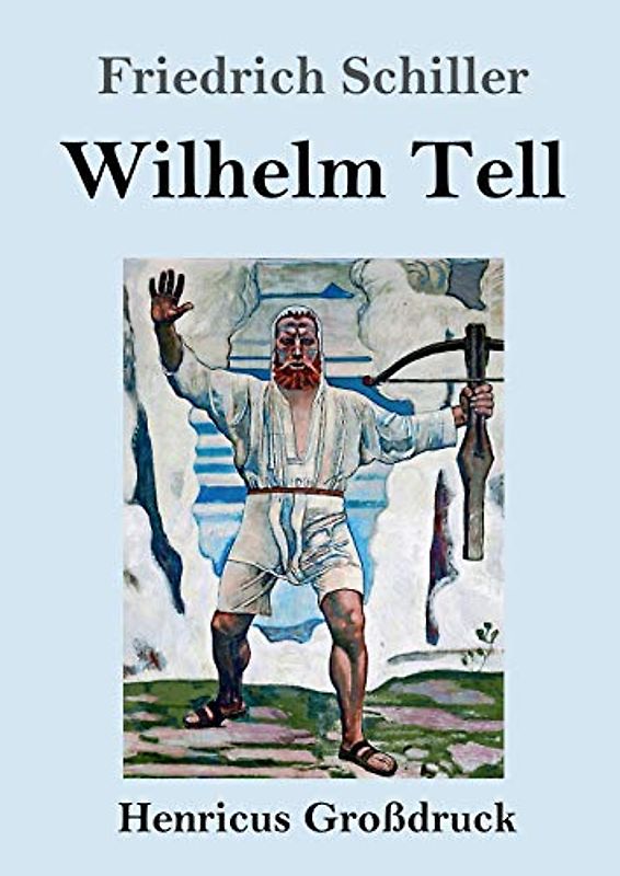 Wilhelm Tell (Großdruck)