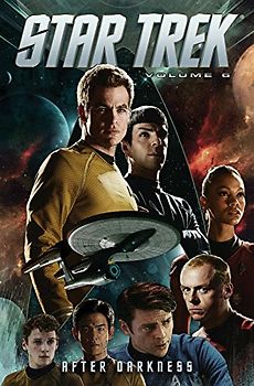 Star Trek Volume 6: After Darkness - Johnson, Mike