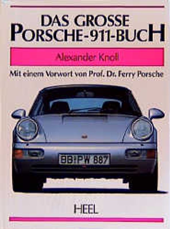 Das grosse Porsche-911-Buch