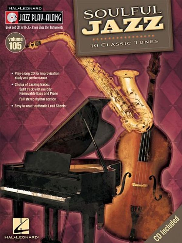 Jazz Play-Along Volume 105 Soulful Jazz All Instruments Book/Cd (Hal Leonard Jazz Play Along Series Hal Leonard Jazz Play Alo) - Various