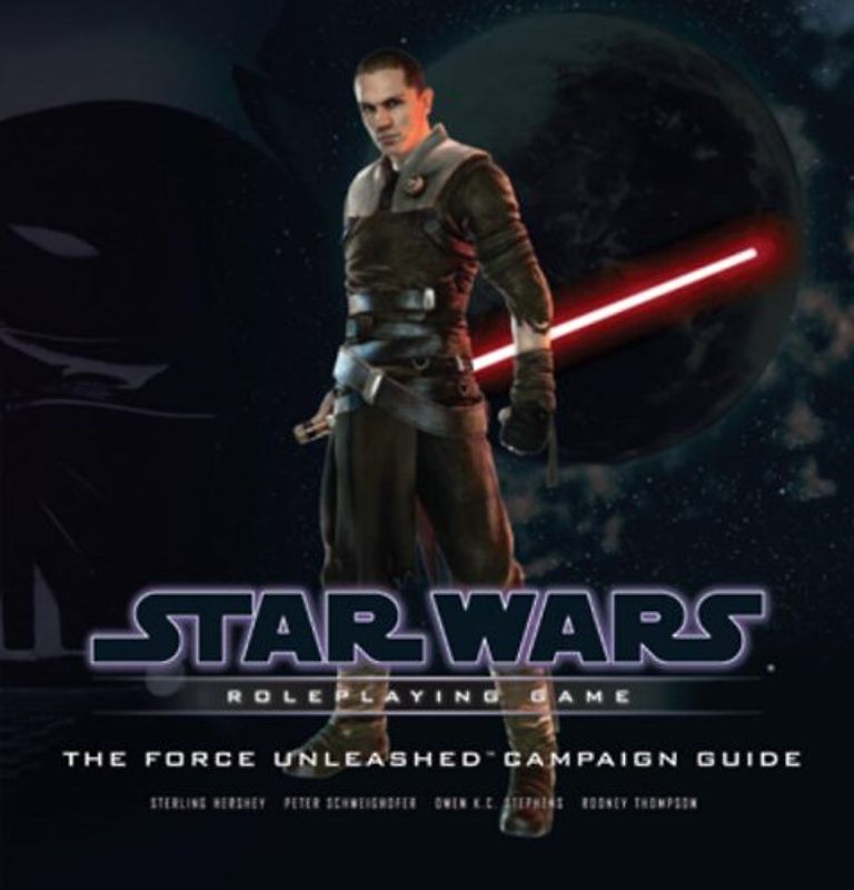 Force Unleashed Campaign Guide (Star Wars Roleplaying Game Supplement) - Sterling Hershey