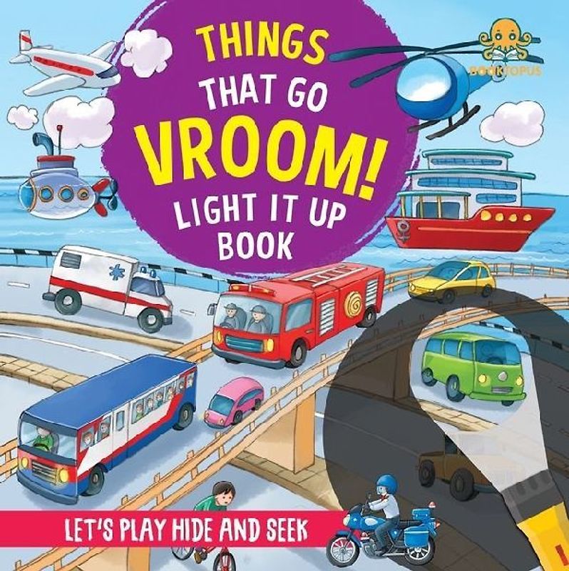 Things That Go Vroom! Light It Up Book