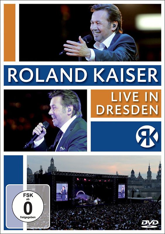 Roland Kaiser - Live in Dresden