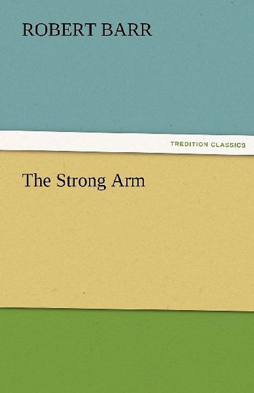 The Strong Arm