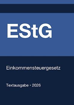 EStG - Einkommensteuergesetz (Deutschland) 2026