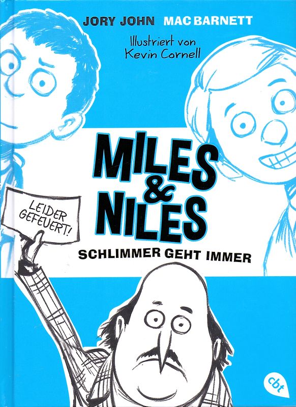 Miles & Niles - Schlimmer geht immer