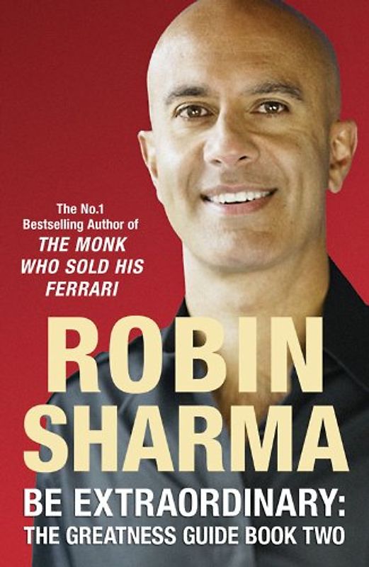 The Greatness Guide Book 2: 101 More Insights to Get You to World Class: Bk. 2 - Robin S. Sharma