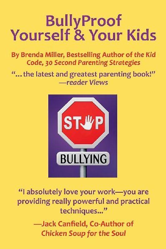 Bullyproof Yourself & Your Kids