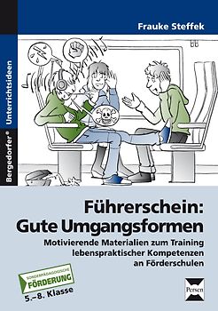 Führerschein: Gute Umgangsformen