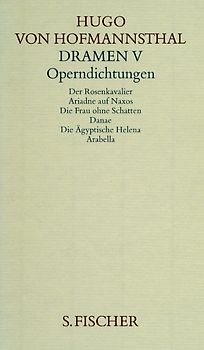 Dramen V. Operndichtungen