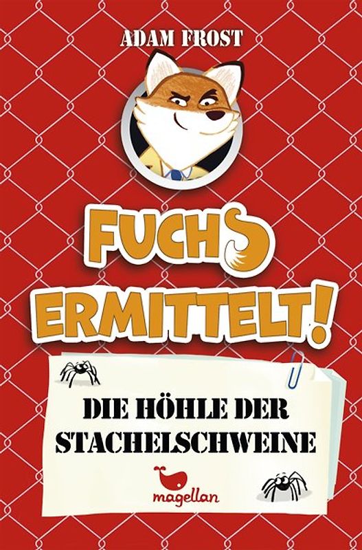 Fuchs ermittelt! Die Höhle der Stachelschweine – Band 3