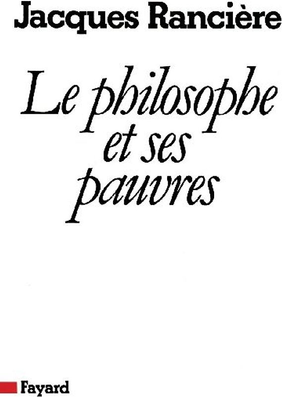 Le philosophe et ses pauvres (Nouvelle édition)