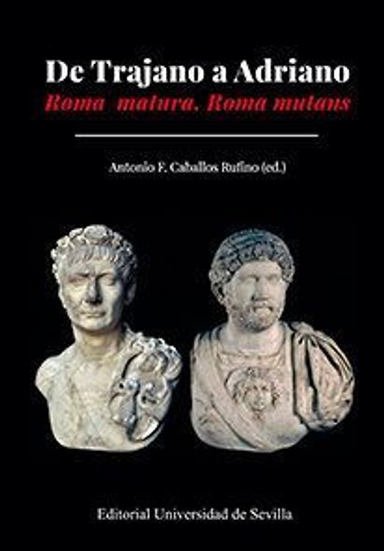 De Trajano a Adriano : Roma matura, Roma mutans