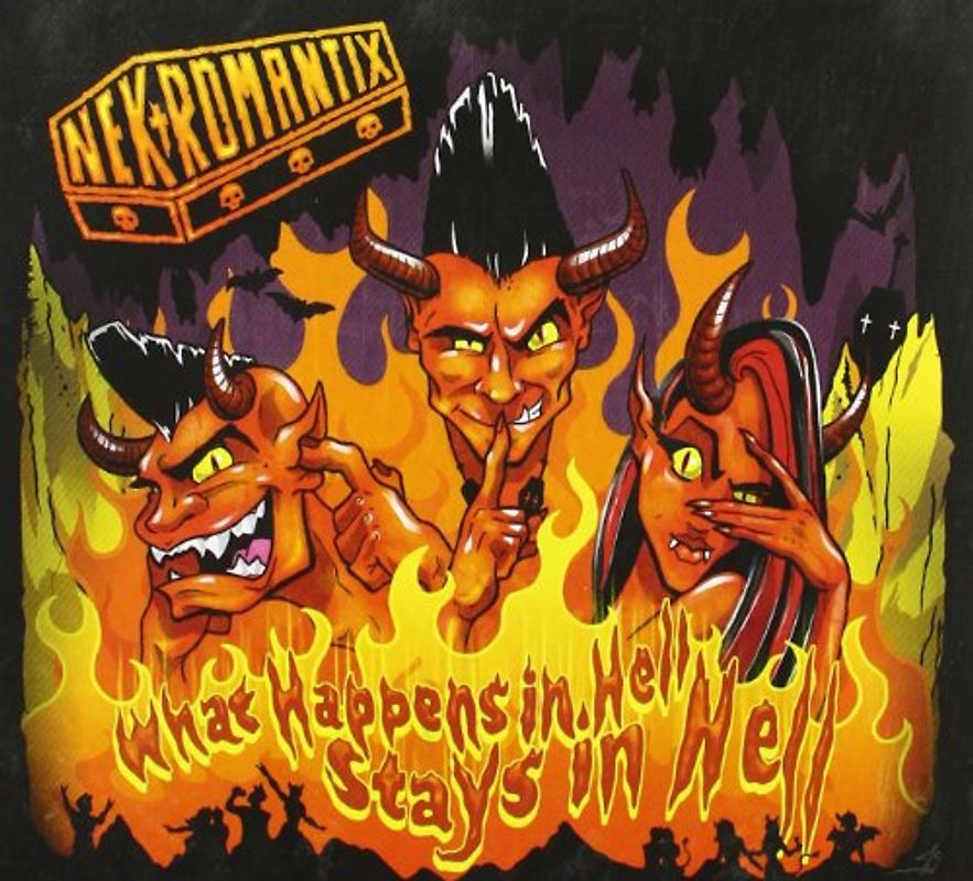 Nekromantix - What Happens in Hell,Stays in Hell