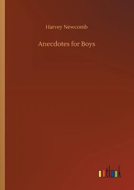 Anecdotes for Boys