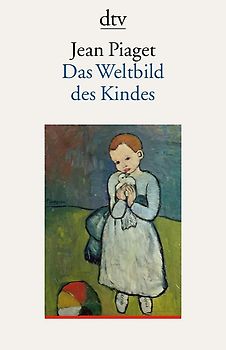 Das Weltbild des Kindes