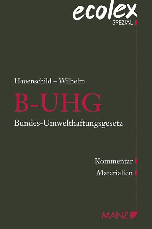 Bundes-Umwelthaftungsgesetz - B-UHG
