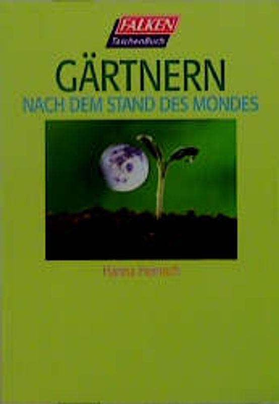 Gärtnern nach dem Stand des Mondes