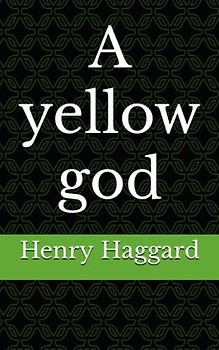 A yellow god