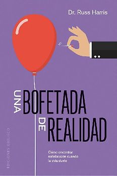 Una Bofetada de Realidad