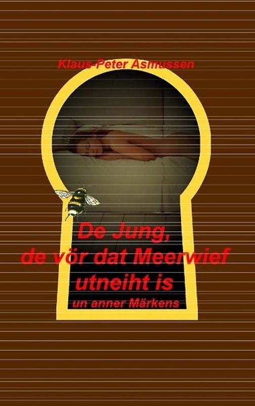 De Jung, de vör dat Meerwief utneiht is