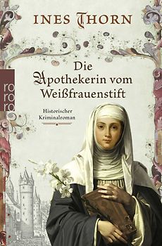 Die Apothekerin vom Weißfrauenstift
