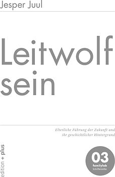 Leitwolf sein
