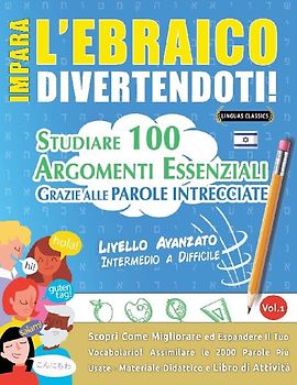 IMPARA L'EBRAICO DIVERTENDOTI! - LIVELLO AVANZATO