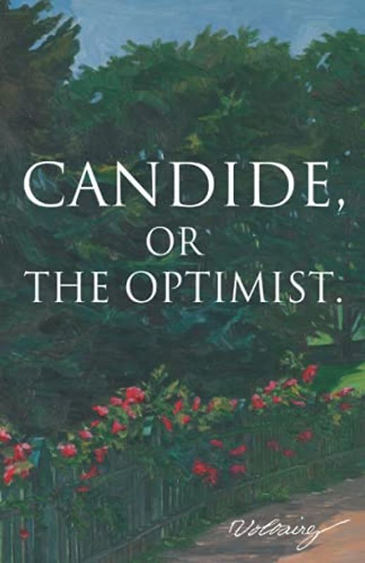 Candide by Voltaire: English Edition