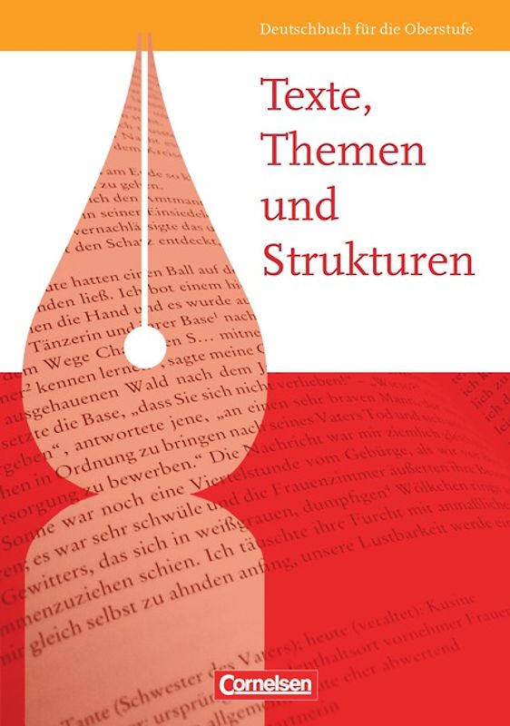 Texte, Themen und Strukturen - Allgemeine Ausgabe 2009