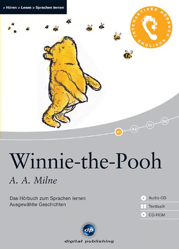Winnie the Pooh - Interaktives Hörbuch Englisch. Das Hörbuch zum Sprachen lernen mit ausgewählten Kurzgeschichten