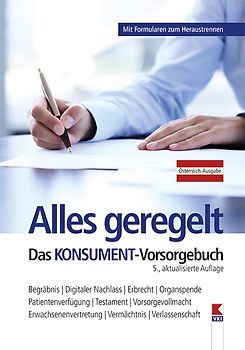 Alles geregelt. Das KONSUMENT-Vorsorgebuch