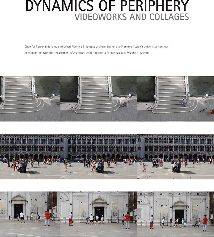 Dynamics of Periphery – Videoworks and Collages