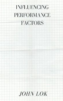 Influencing Performance Factors