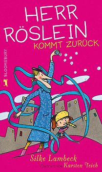 Herr Röslein kommt zurück