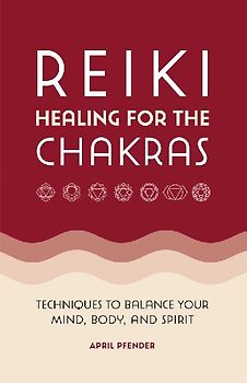 Reiki Healing for the Chakras