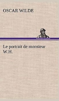 Le portrait de monsieur W.H.