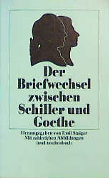 Der Briefwechsel zwischen Schiller und Goethe