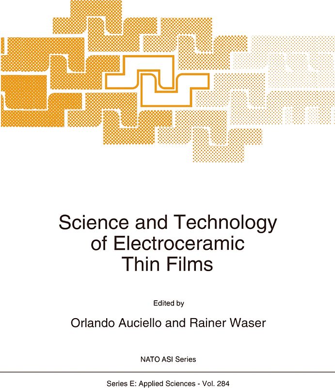Science and Technology of Electroceramic Thin Films