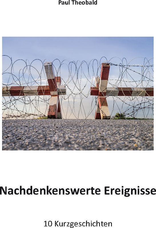 Nachdenkenswerte Ereignisse