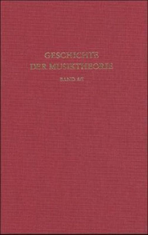 Geschichte der Musiktheorie / Deutsche Musiktheorie des 15. bis 17. Jahrhunderts / Von Paumann bis Calvisius