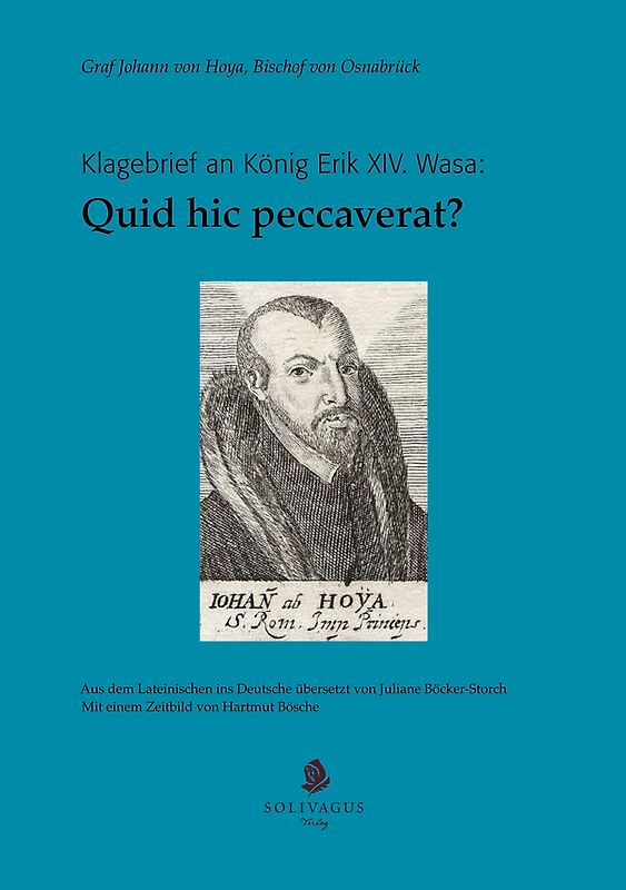 Quid hic peccaverat?