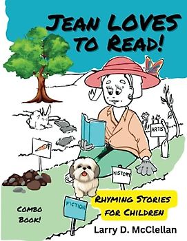 Jean LOVES to Read: Rhyming Stories for Children (Kid Cool Book Series)