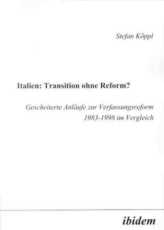 Italien: Transition ohne Reform?