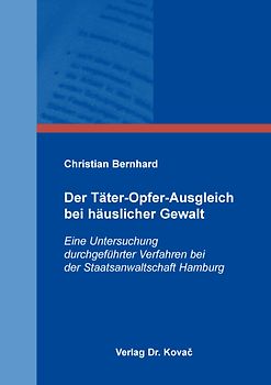 Der Täter-Opfer-Ausgleich bei häuslicher Gewalt