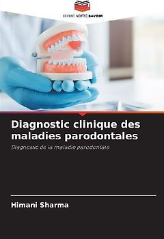 Diagnostic clinique des maladies parodontales
